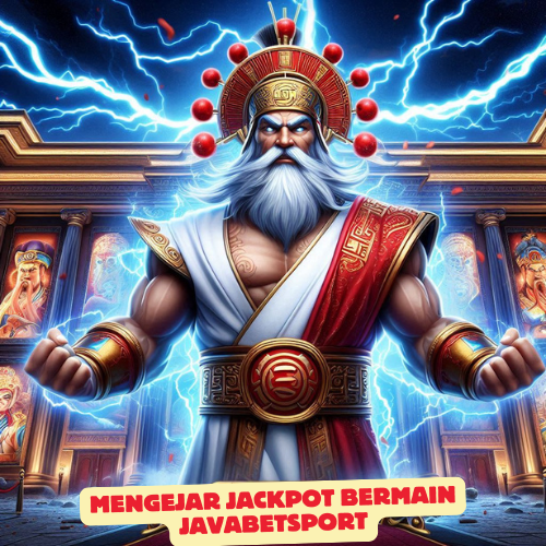 Mengejar Jackpot Bermain Javabetsport